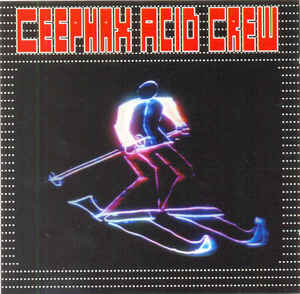 Ceephax Acid Crew