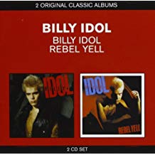 Billy Idol / Rebel Yel