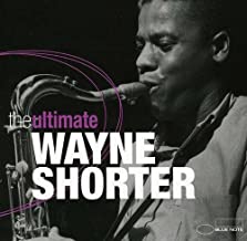 The Ultimate Wayne Shorter