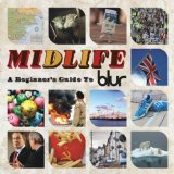 Midlife A Beginner's Guide To Blur Di Blur