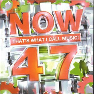 Now That's What I Call Music 47