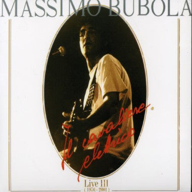 Il Cavaliere Elettrico Live 1 & 2 1976-2001
