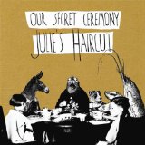 Our Secret Ceremony