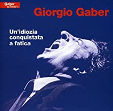Un Idiozia Conquistata A Fatica
