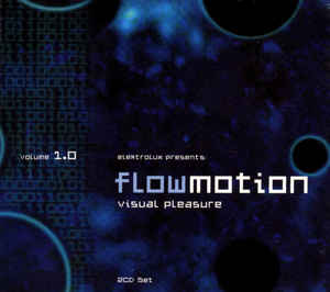 Flowmotion Visual Pleasure Volume 1.0