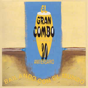 30 Aniversario - Bailando Con El Mundo