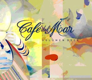 Café Del Mar - Volumen Doce