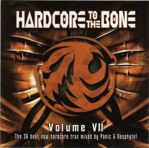 Hardcore To The Bone Volume 7