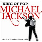 King Of Pop The Italian Fans Selection