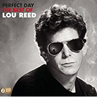 Perfect Day The Best Of Lou Reed