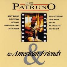 Lino Patruno & His American Friends