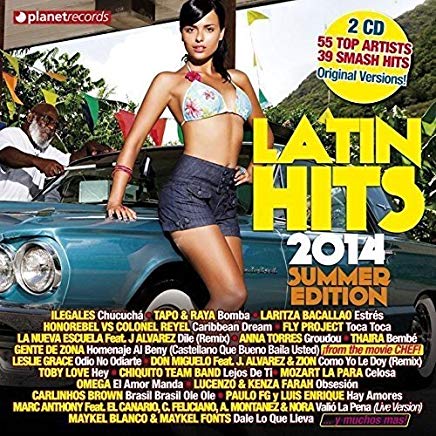 Latin Hits 2014 Summer Edition