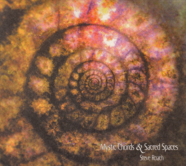 Mystic Chords & Sacred Spaces Part 2