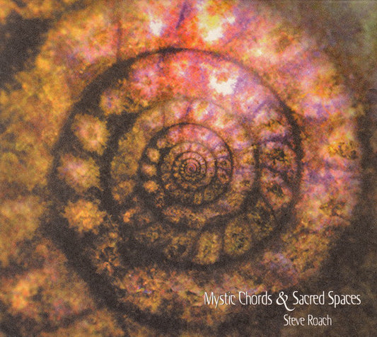 Mystic Chords & Sacred Spaces Part 2