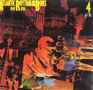 Atlantic Rhythm & Blues 1947 974 Volume 4 1958 1962
