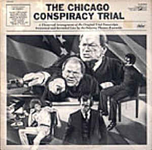 The Chicago Conspiracy Trial