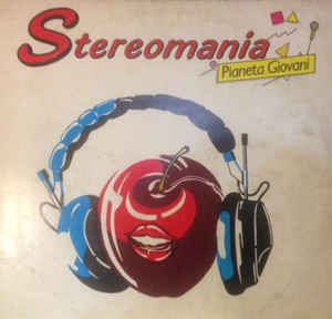 Stereomania - Pianeta Giovani