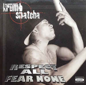 Respect All Fear None