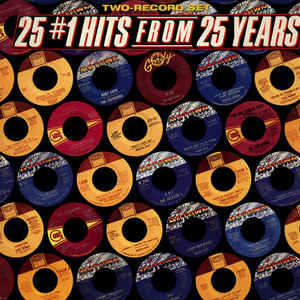 25 1 Hits From 25 Years