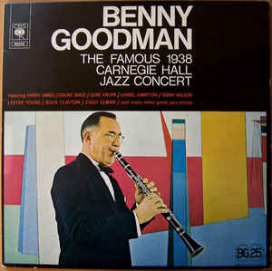 The Famous 1938 Carnegie Hall Jazz Concert