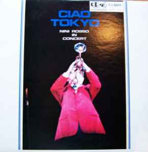 Ciao Tokyo Nini Rosso In Concert JAPAN