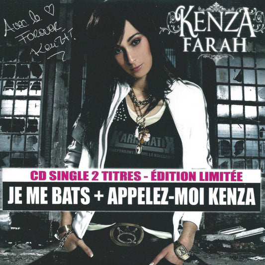 Je Me Bats / Appelez Moi Kenza