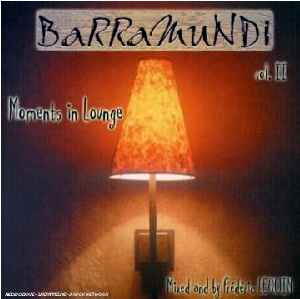 Barramundi Vol. 2 - Moments In Lounge