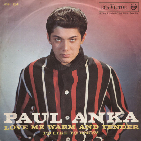 Love Me Warm And Tender  / I'd Like To Know
