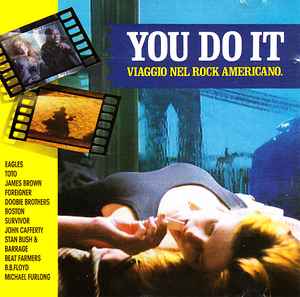 You Do It - Viaggio Nel Rock Americano