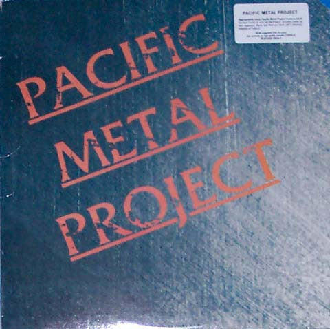 Pacific Metal Project