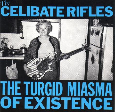The Turgid Miasma Of Existence