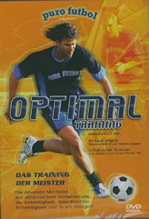 Optimal Training