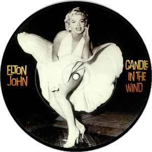 Candle In The Wind / Sorry Seems To .. picture disc limited