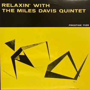 Relaxin' With The Miles Davis Quintet