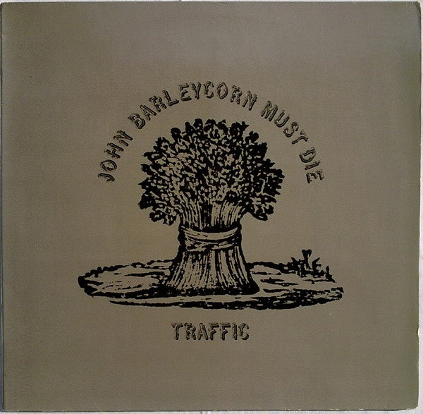 John Barleycorn Must Die