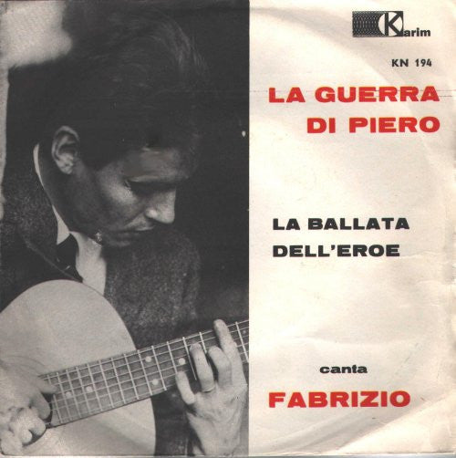 La Guerra Di Piero  / La Ballata Dell'Eroe