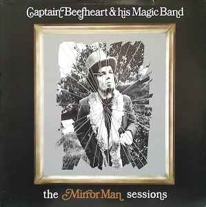 The Mirror Man Sessions