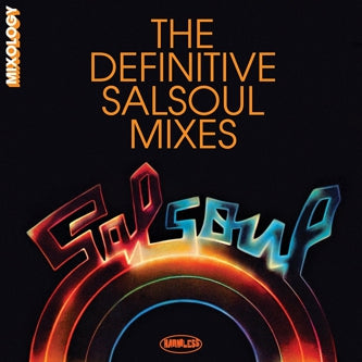 Mixology The Definitive Salsoul Mixes
