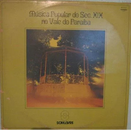 Os Carioquinhas No Choro / Musica Popular Do Paraiba..