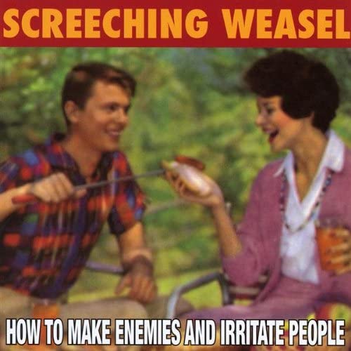 How to Make Enemies & Irritate