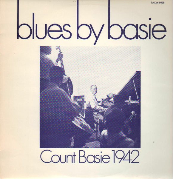 Blues By Basie  1942