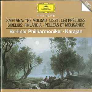 Les Preludes The Mooldau Finlandia  Pelleas Et Melisande