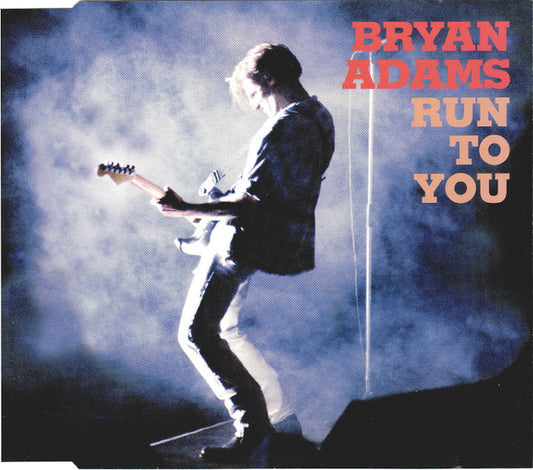 Run To You