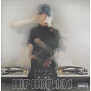 Hip Hop 101