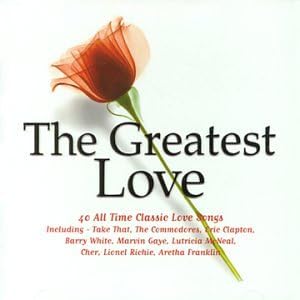 The Greatest Love