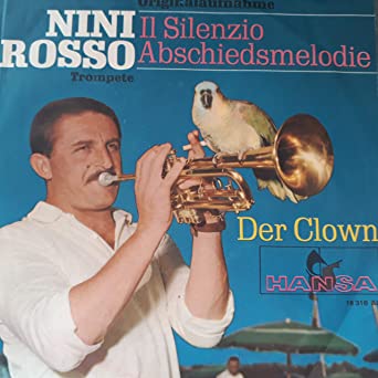 Il Silenzio Abschiedsmelodie / Der Clown
