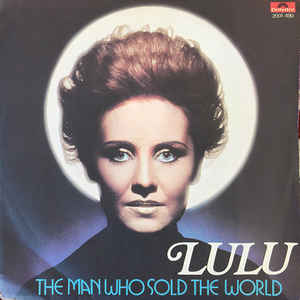 The Man Who Sold The World / Watch That Man