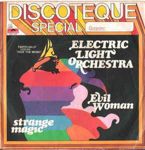 Evil Woman / Strange Magic