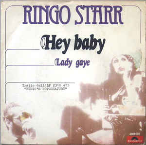Hey Baby / Lady Gaye