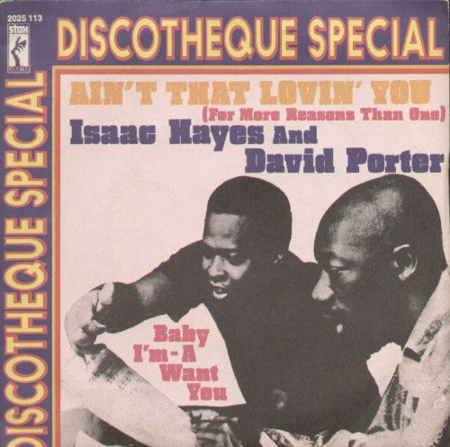 Aint That Lovin You / Baby I'm A Want You